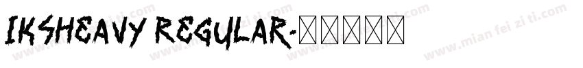 IKSHeavy Regular字体转换